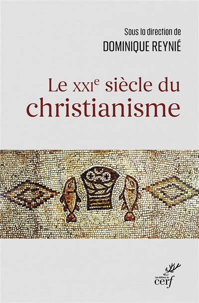 Le XXIe siècle du christianisme (Broché)