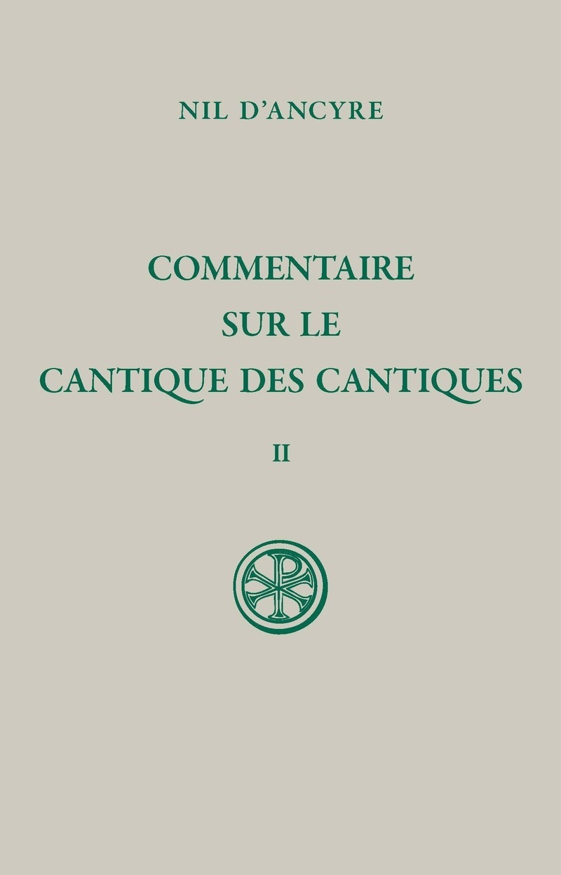 Commentaire sur le Cantique des cantiques - Tome 2 (Broché)