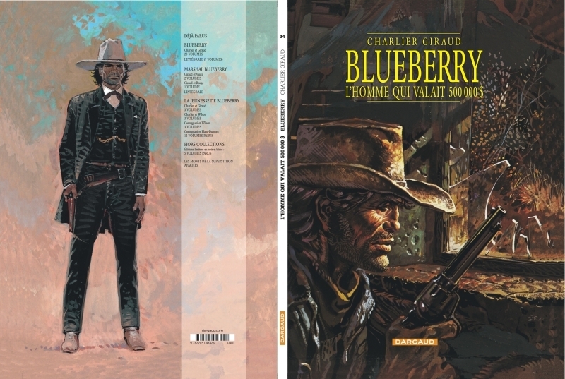 Blueberry - Tome 14 - L'Homme qui valait 500.000$ (BD)