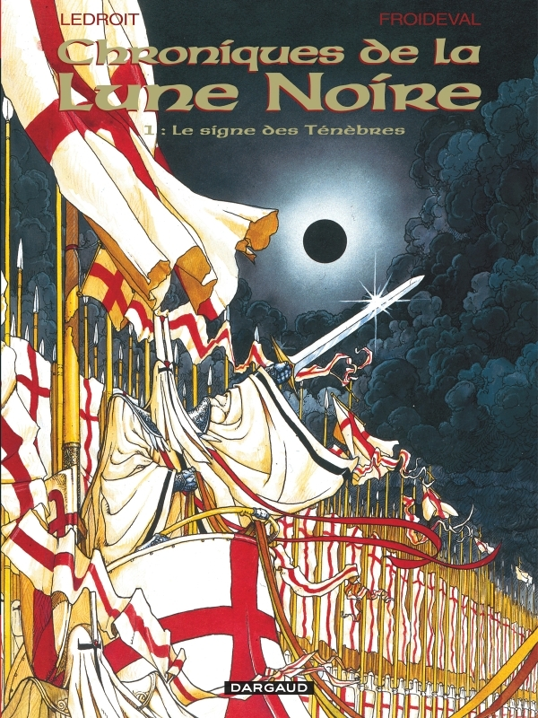 Les Chroniques de la Lune noire - Tome 1 - Le Signe des ténébres (BD)