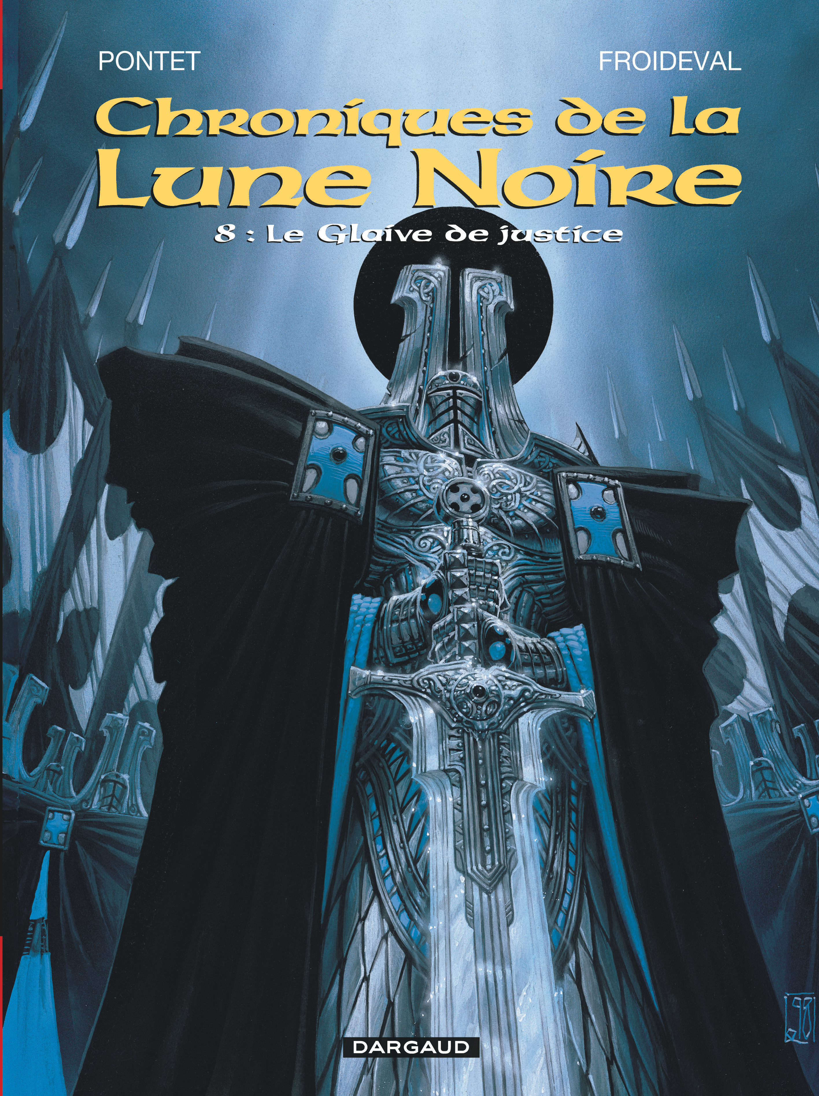 Les Chroniques de la Lune noire - Tome 8 - Le Glaive de justice (BD)