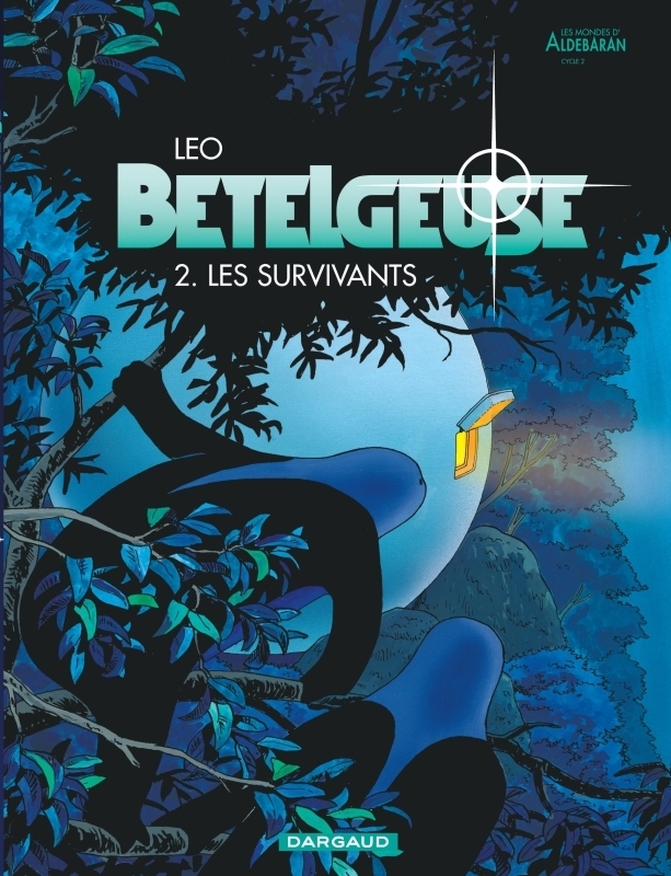 Bételgeuse - Tome 2 - Les Survivants (BD)