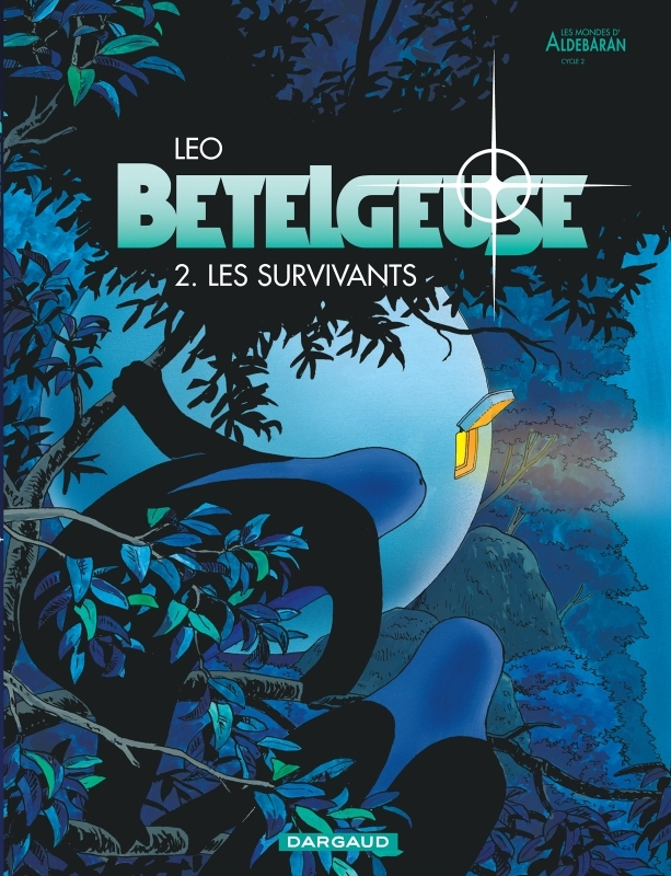 Bételgeuse - Tome 2 - Les Survivants (BD)