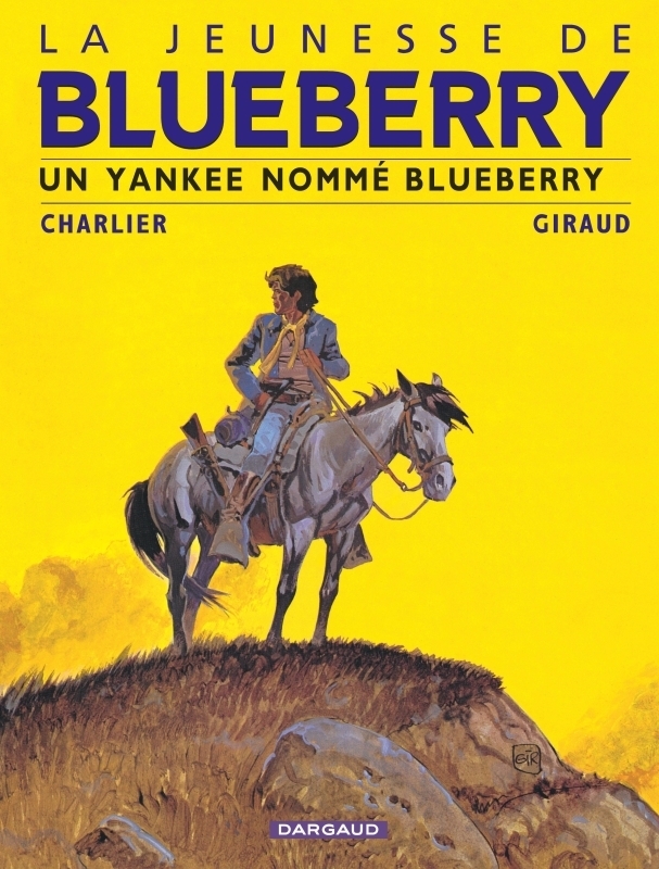 La Jeunesse de Blueberry - Tome 2 - Un Yankee nommé Blueberry (BD)