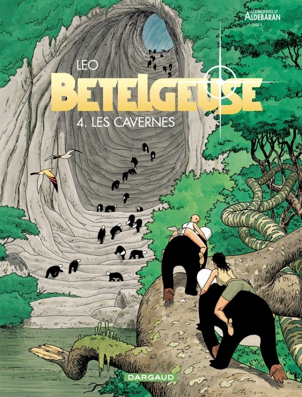 Bételgeuse - Tome 4 - Les Cavernes (BD)