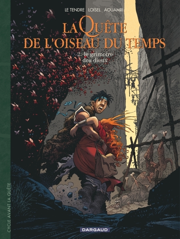 La Quête de l'Oiseau du Temps - Avant la Quête - Le Grimoire des Dieux (BD)