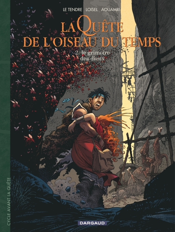 La Quête de l'Oiseau du Temps - Avant la Quête - Le Grimoire des Dieux (BD)