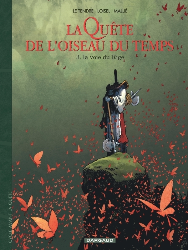 La Quête de l'Oiseau du Temps - Avant la Quête - La Voie du Rige (BD)