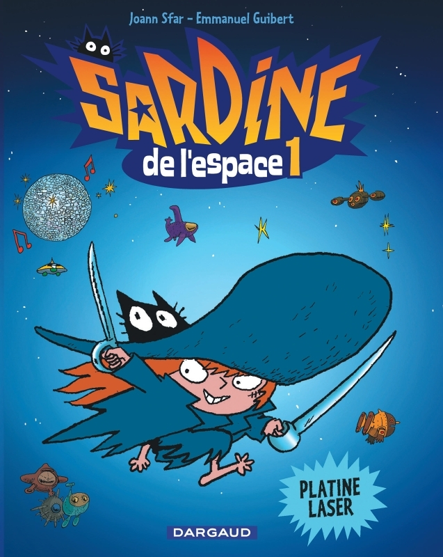 Sardine de l'espace - Tome 1 - Platine Laser (BD)