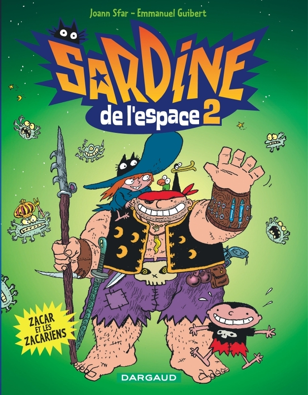Sardine de l'espace - Tome 2 - Zacar et les Zacariens (BD)