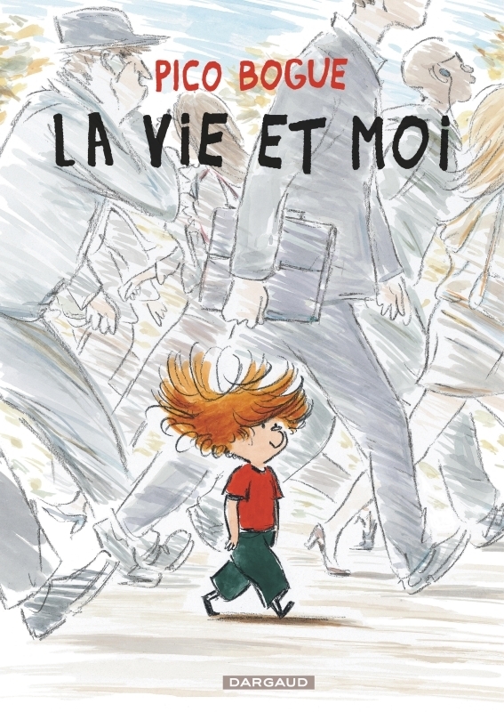Pico Bogue - Tome 1 - La Vie et moi (BD)
