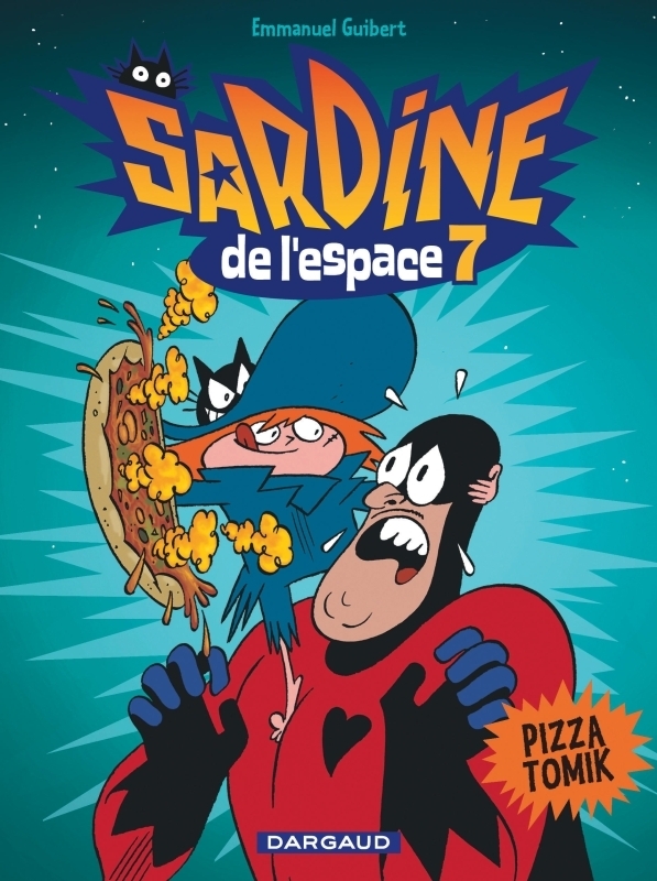Sardine de l'espace - Tome 7 - Pizza Tomik (BD)