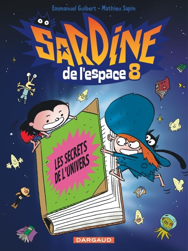 Sardine de l'espace - Tome 8 - Les Secrets de l'univers (BD)