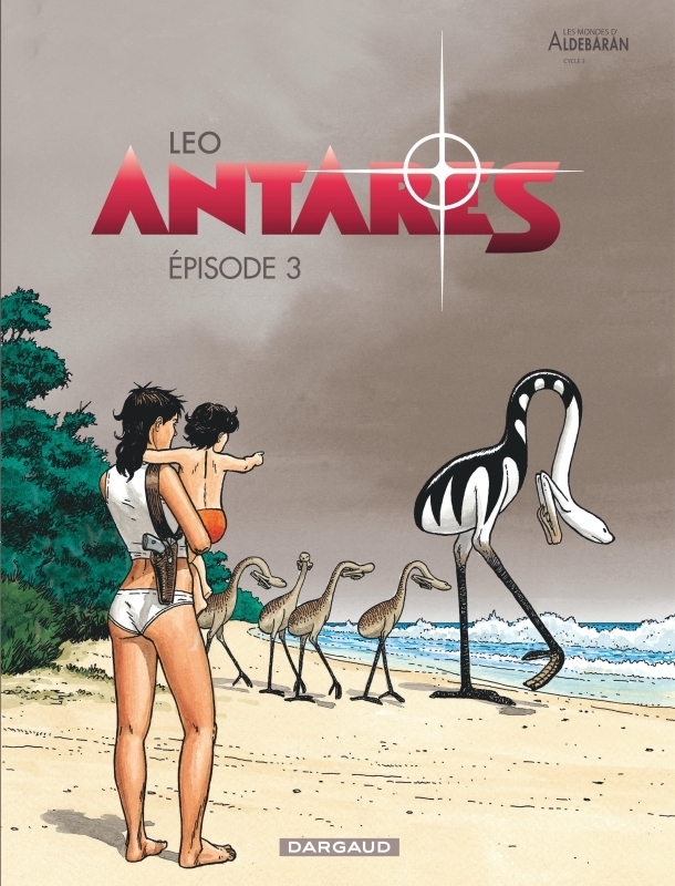Antarès - Tome 3 - Épisode 3 (BD)