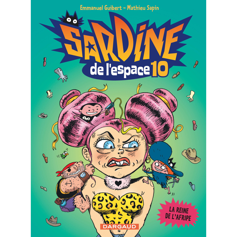 Sardine de l'espace - Tome 10 - La Reine de l'Afripe (BD)
