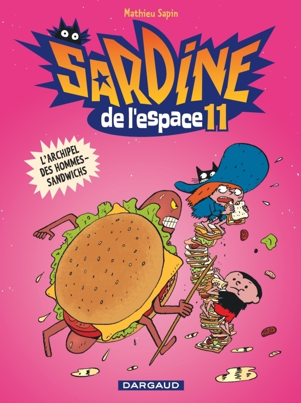 Sardine de l'espace - Tome 11 - L'Archipel des hommes-sandwichs (BD)