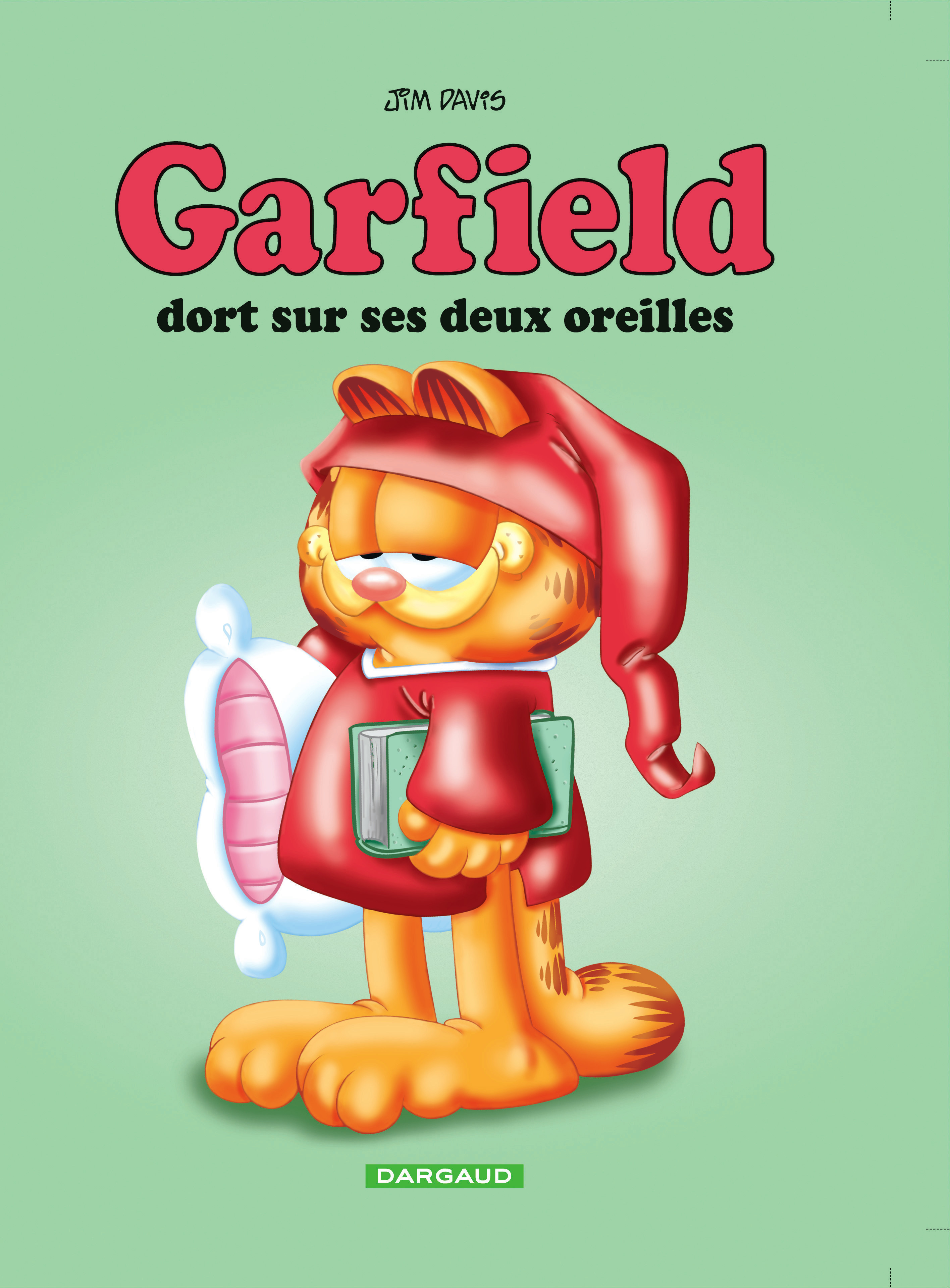 Garfield - Garfield dort sur ses deux oreilles (BD)