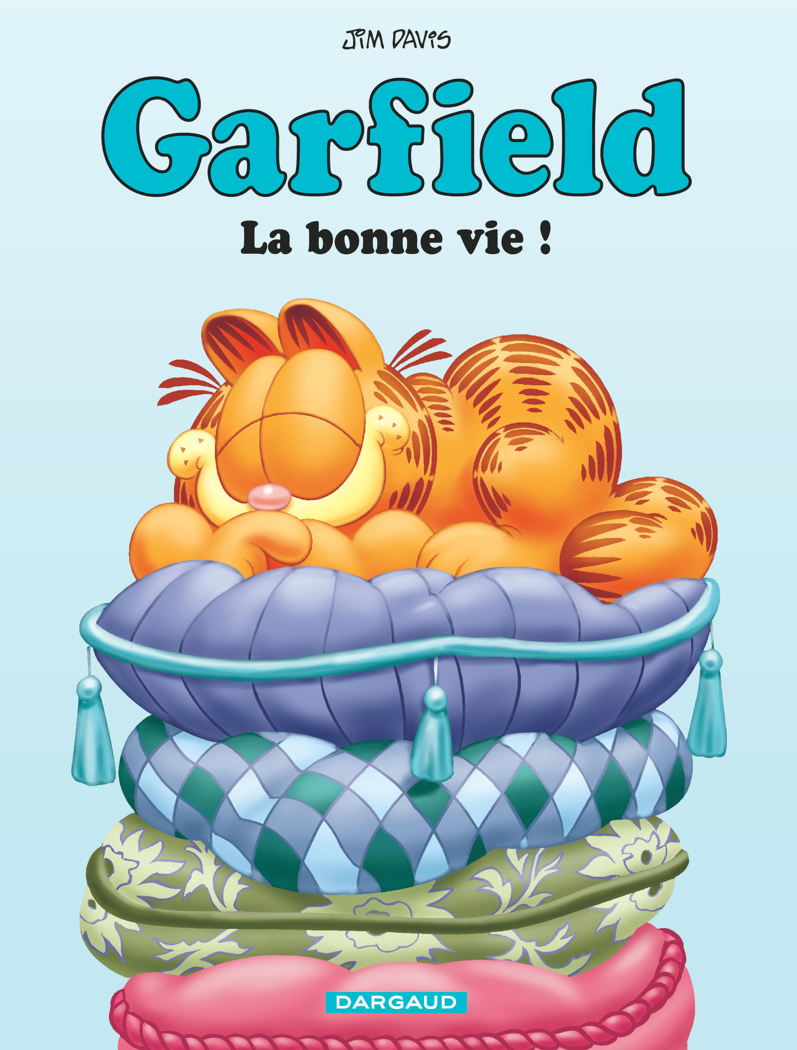 Garfield - La Bonne Vie ! (BD)