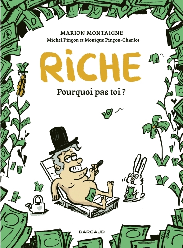 Riche, pourquoi pas toi? - Tome 0 - Riche, pourquoi pas toi? (BD)