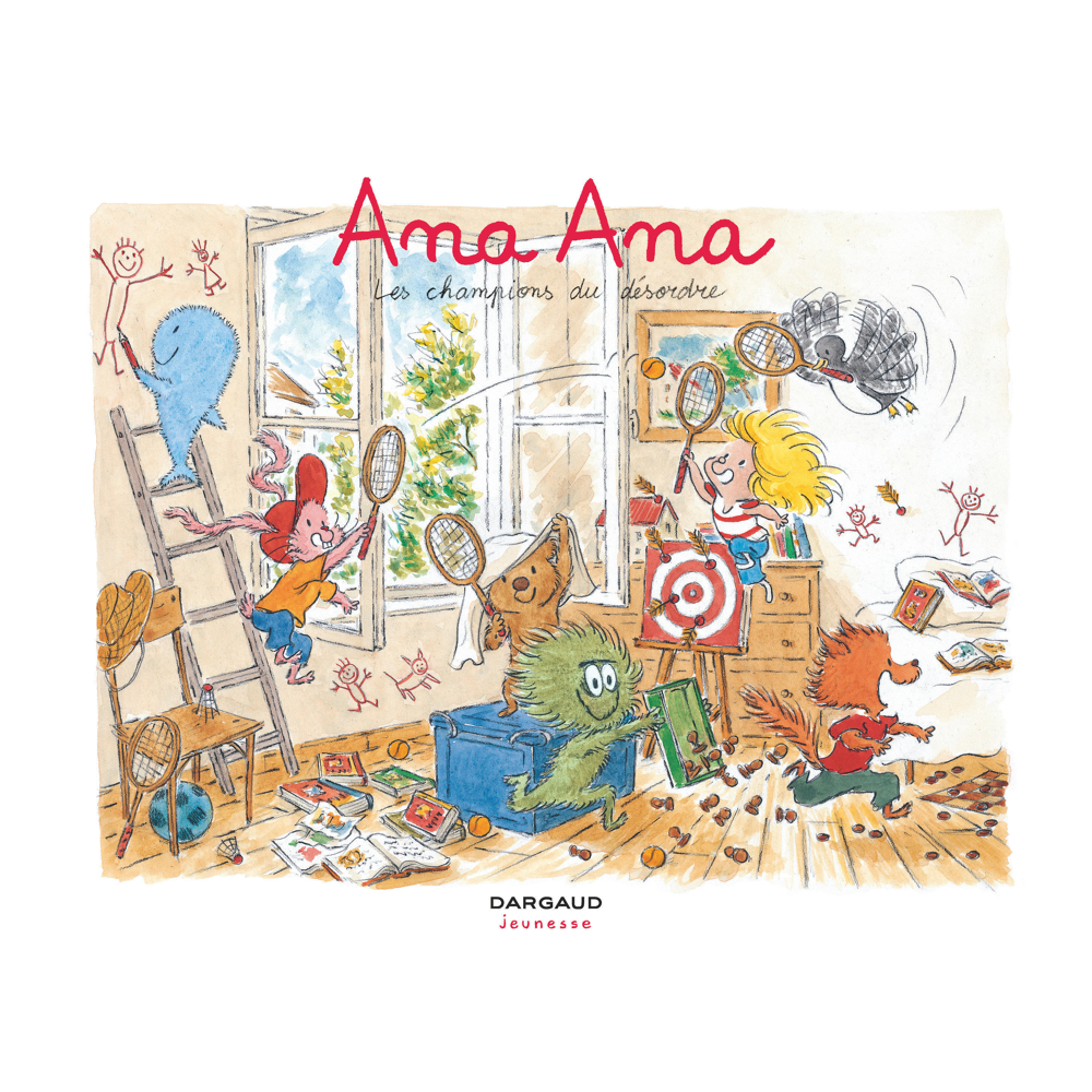 Ana Ana - Tome 4 - Les Champions du désordre (BD)