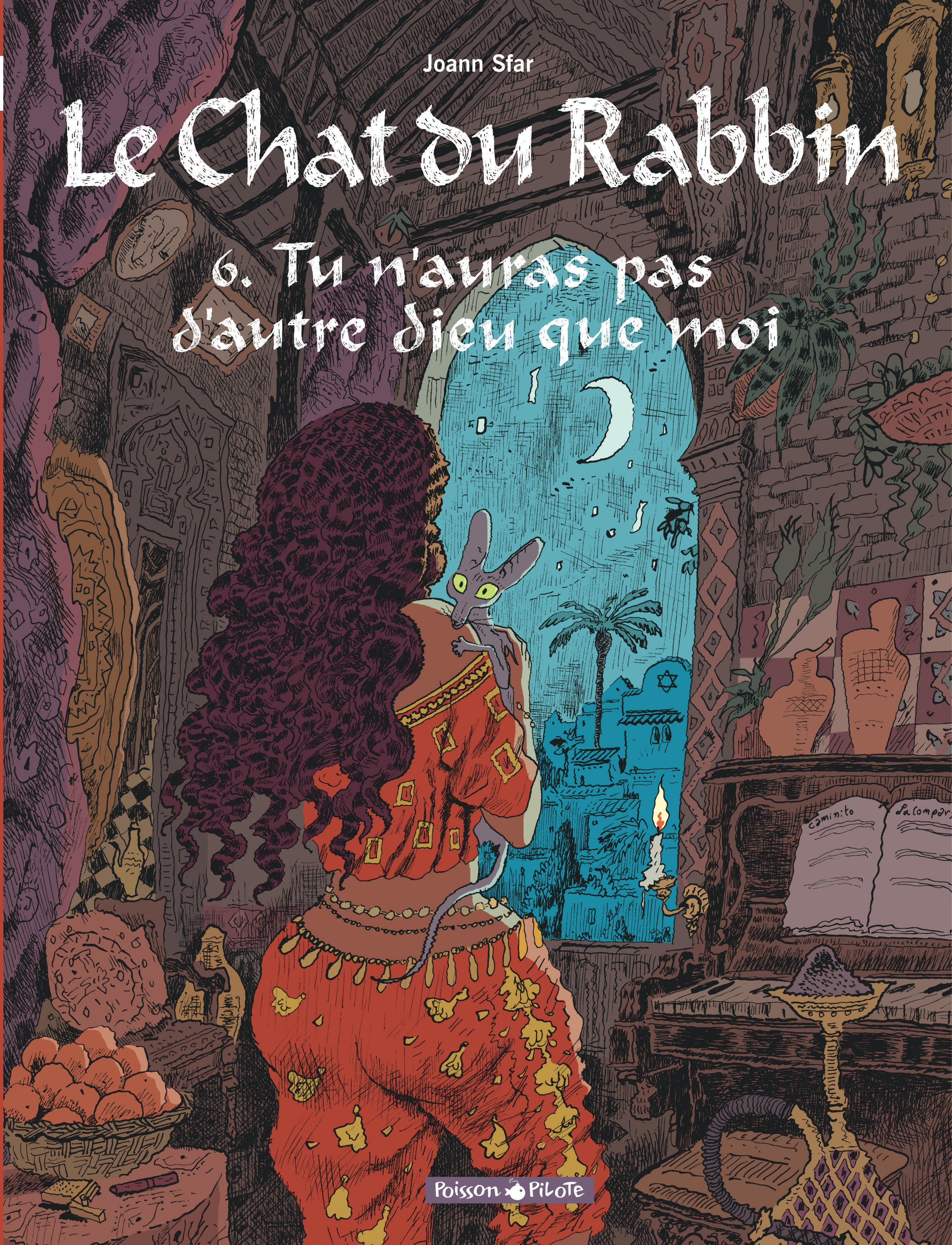 Le Chat du Rabbin - Tome 6 - Tu n'auras pas d'autre dieu que moi (BD)