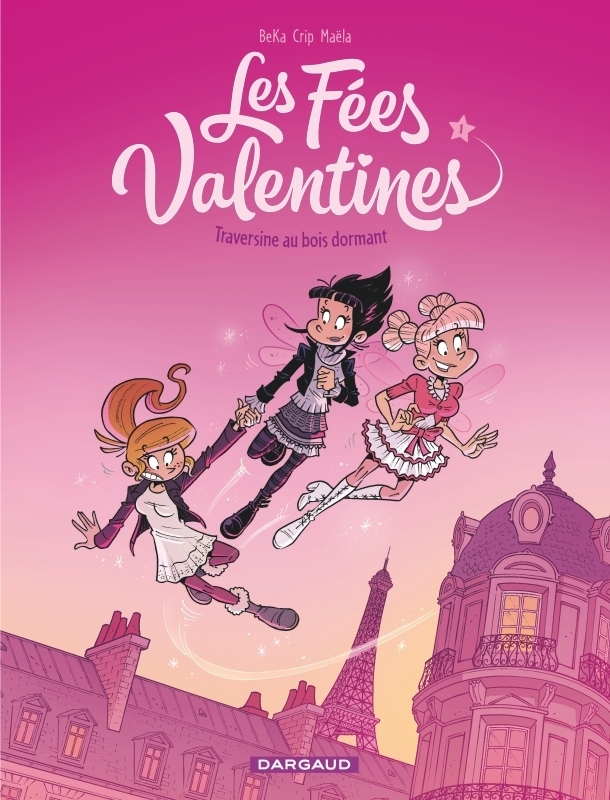 Les Fées Valentines - Traversine au bois dormant (BD)