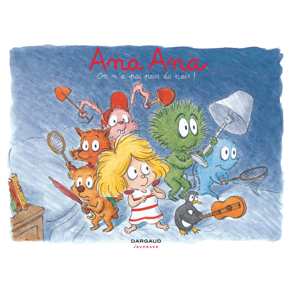 Ana Ana - Tome 7 - On n'a pas peur du noir ! (BD)