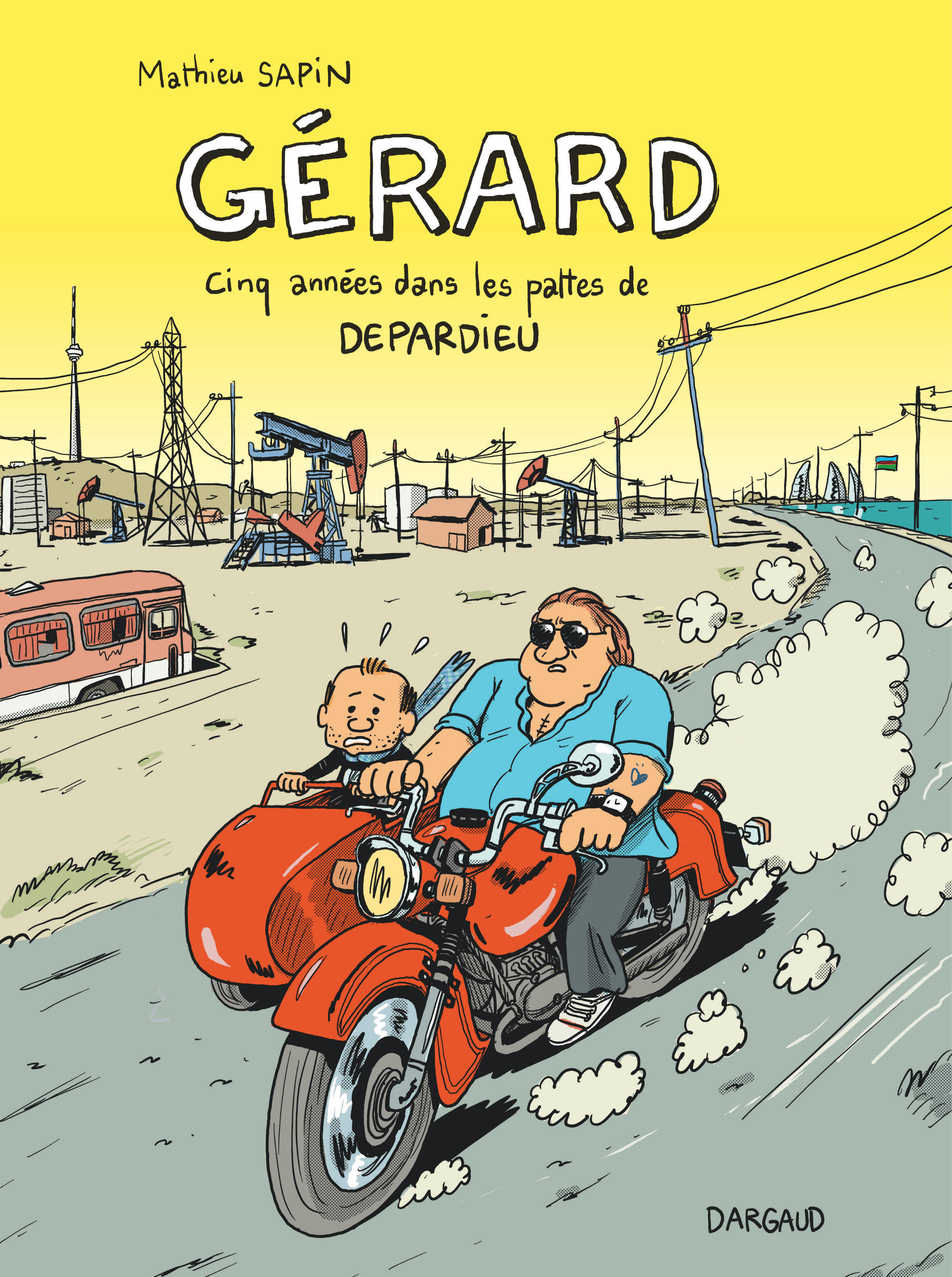 Gérard, cinq années dans les pattes de Depardieu - Tome - Gérard, cinq années dans les pattes de D (