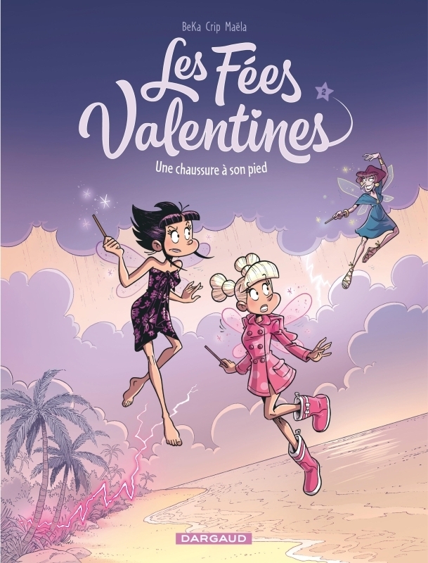 Les Fées Valentines - Une chaussure à son pied (BD)