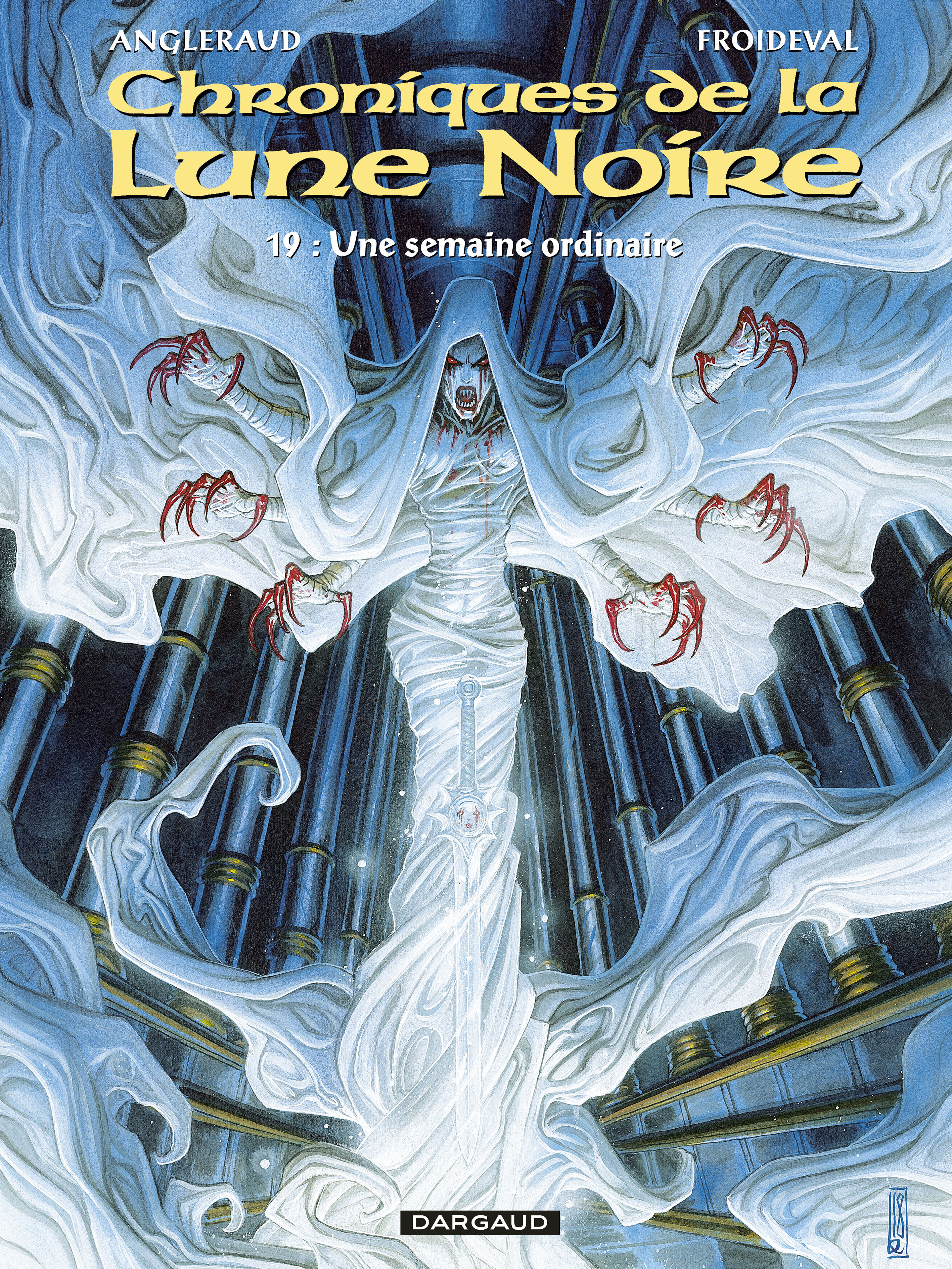Les Chroniques de la Lune noire - Tome 19 - Une semaine ordinaire (BD)