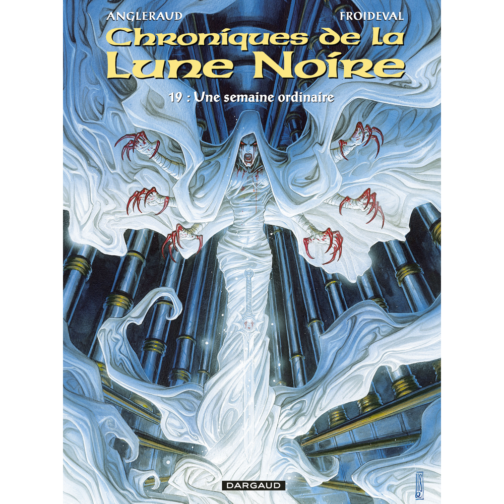 Les Chroniques de la Lune noire - Tome 19 - Une semaine ordinaire (BD)