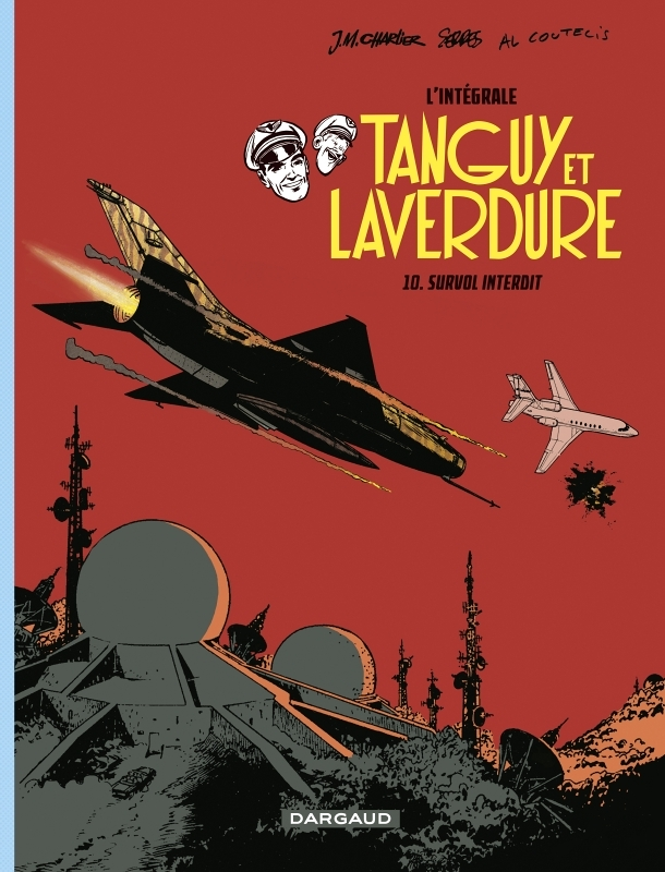 Les aventures de Tanguy et Laverdure - Intégrales - Tome 10 - Survol interdit (BD)