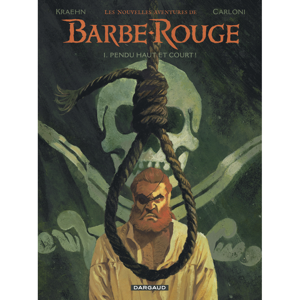 Les Nouvelles Aventures de Barbe-Rouge - Pendu haut et court (BD)
