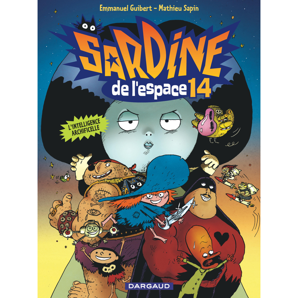 Sardine de l'espace - Tome 14 - L'Intelligence Archificelle (BD)