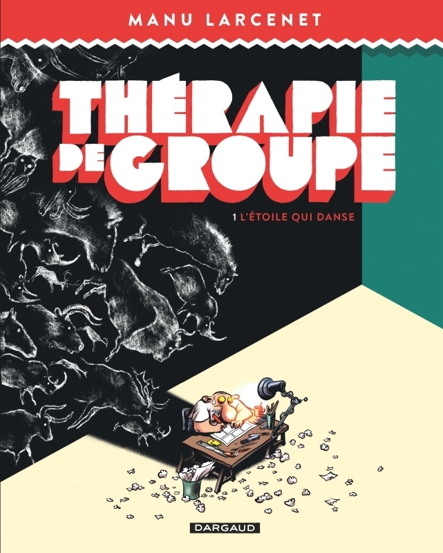 Thérapie de groupe - Tome 1 - L'Étoile qui danse (BD)