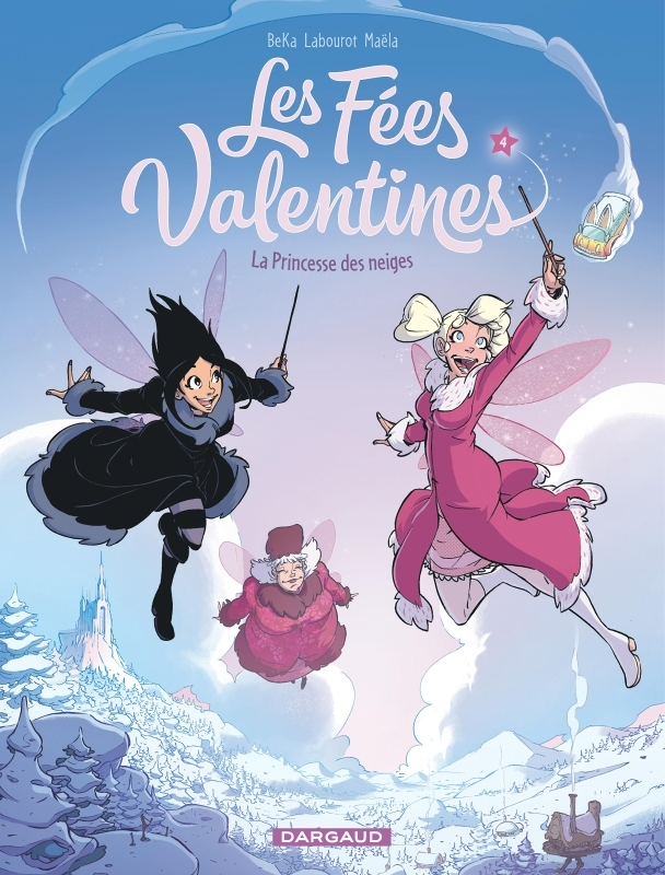 Les Fées Valentines - La Princesse des neiges (BD)