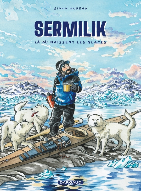Sermilik - Là où naissent les glaces (BD)