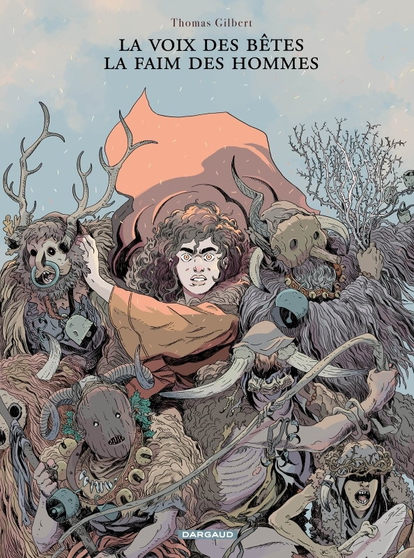 La Voix des bêtes, la faim des hommes (BD)