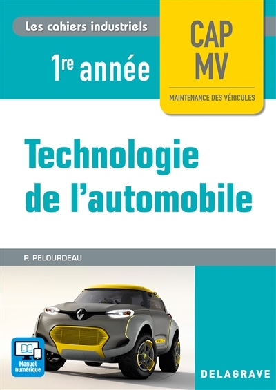 Technologie de l'automobile CAP Maintenance des Véhicules 1re année (2017) - P (Pochette)