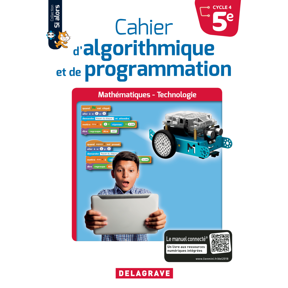 Cahier d'algorithmique et de programmation 5e (2018) - Cahier élève (Broché)