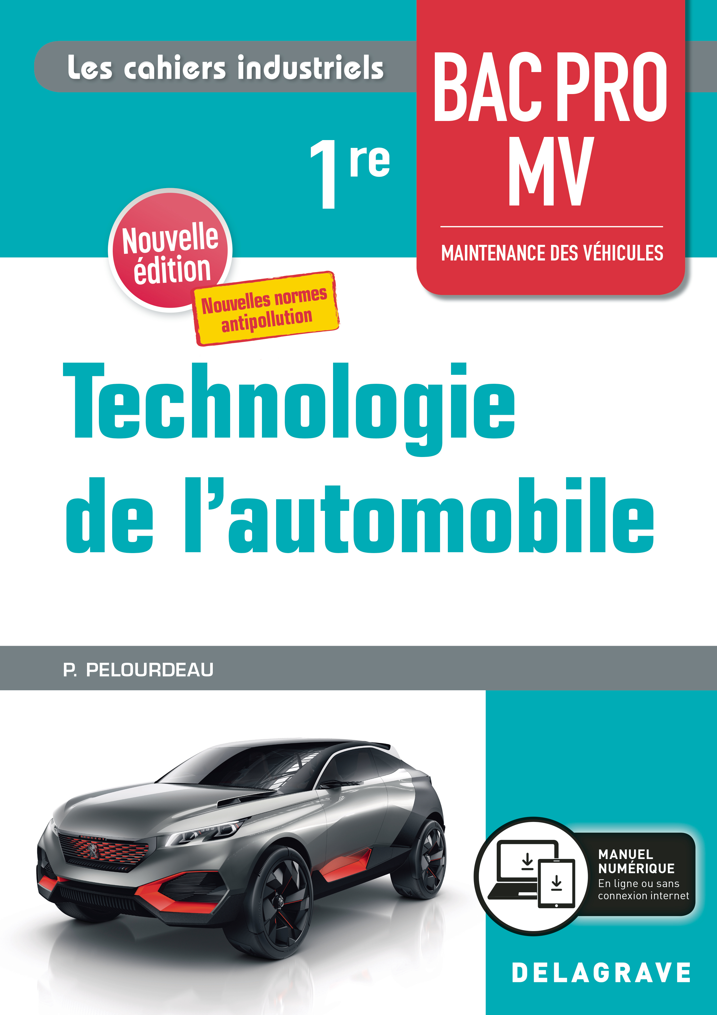 Technologie de l'automobile 1re Bac Pro MV (2020) - Pochette élève (Broché)