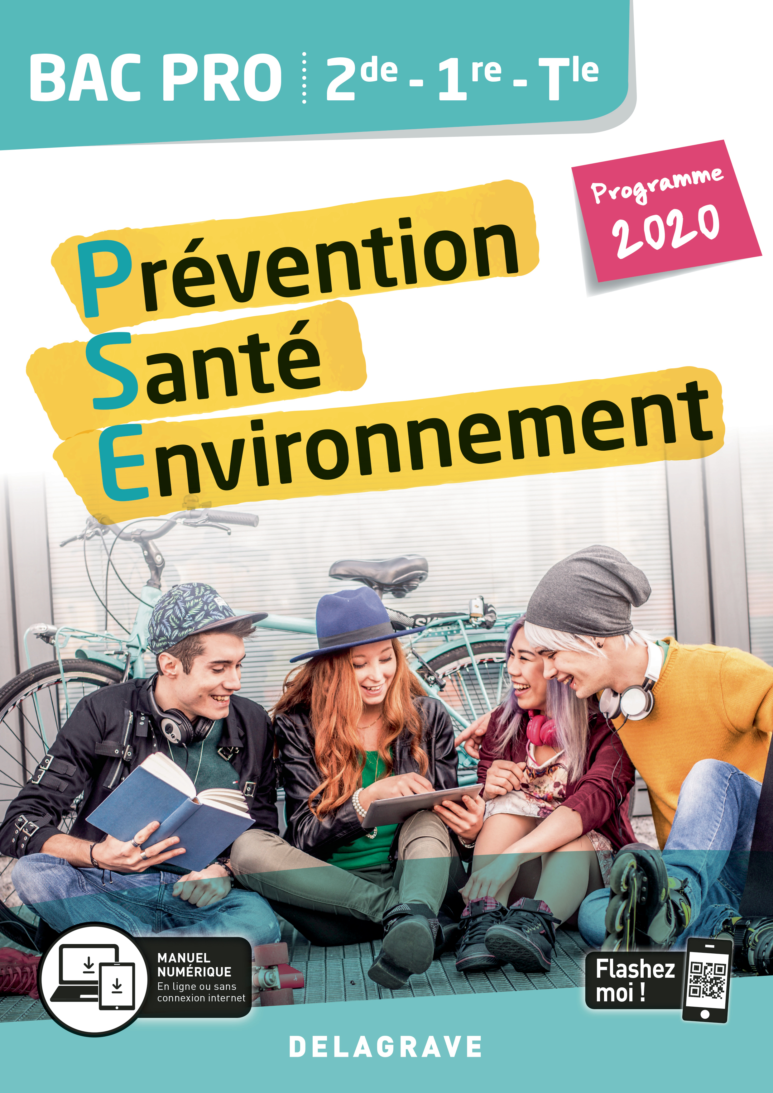 Prévention santé environnement (PSE) 2de, 1re, terminale bac pro : programme 2020 (Pochette)