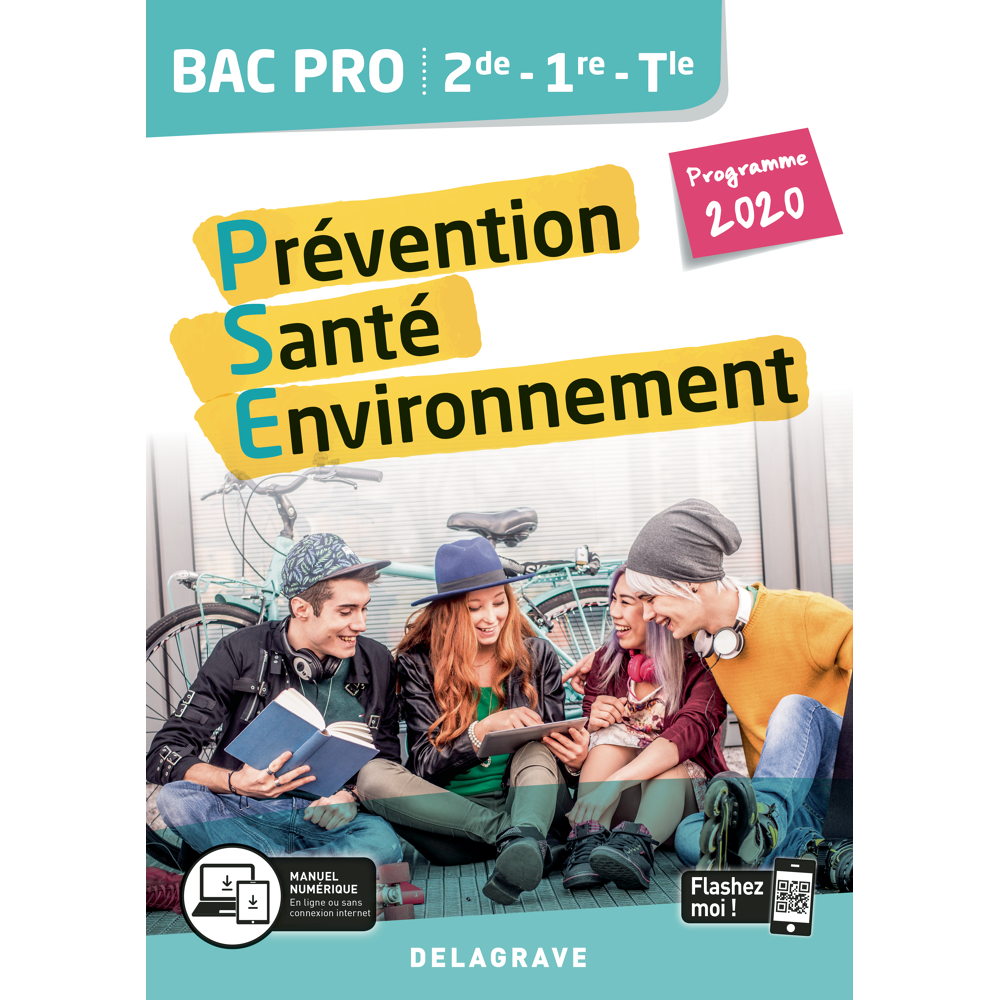 Prévention santé environnement (PSE) 2de, 1re, terminale bac pro : programme 2020 (Pochette)