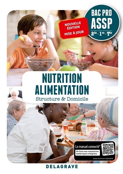 Nutrition, alimentation 2de/1re/Tle bac pro assp 2018 - Pochette élève (Broché)