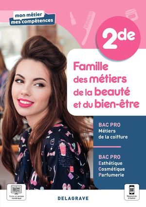 Famille des métiers de la beauté et du bien-être, 2de : bac pro métiers de la coiffure, bac pro esth