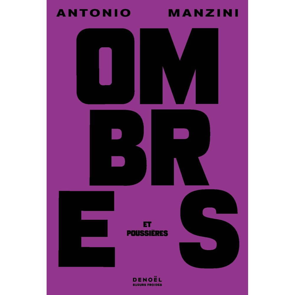 Ombres et poussières (Grand format)