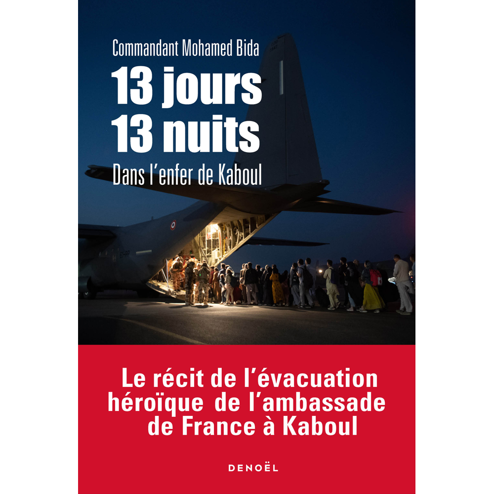 13 jours, 13 nuits dans l'enfer de Kaboul (Broché)