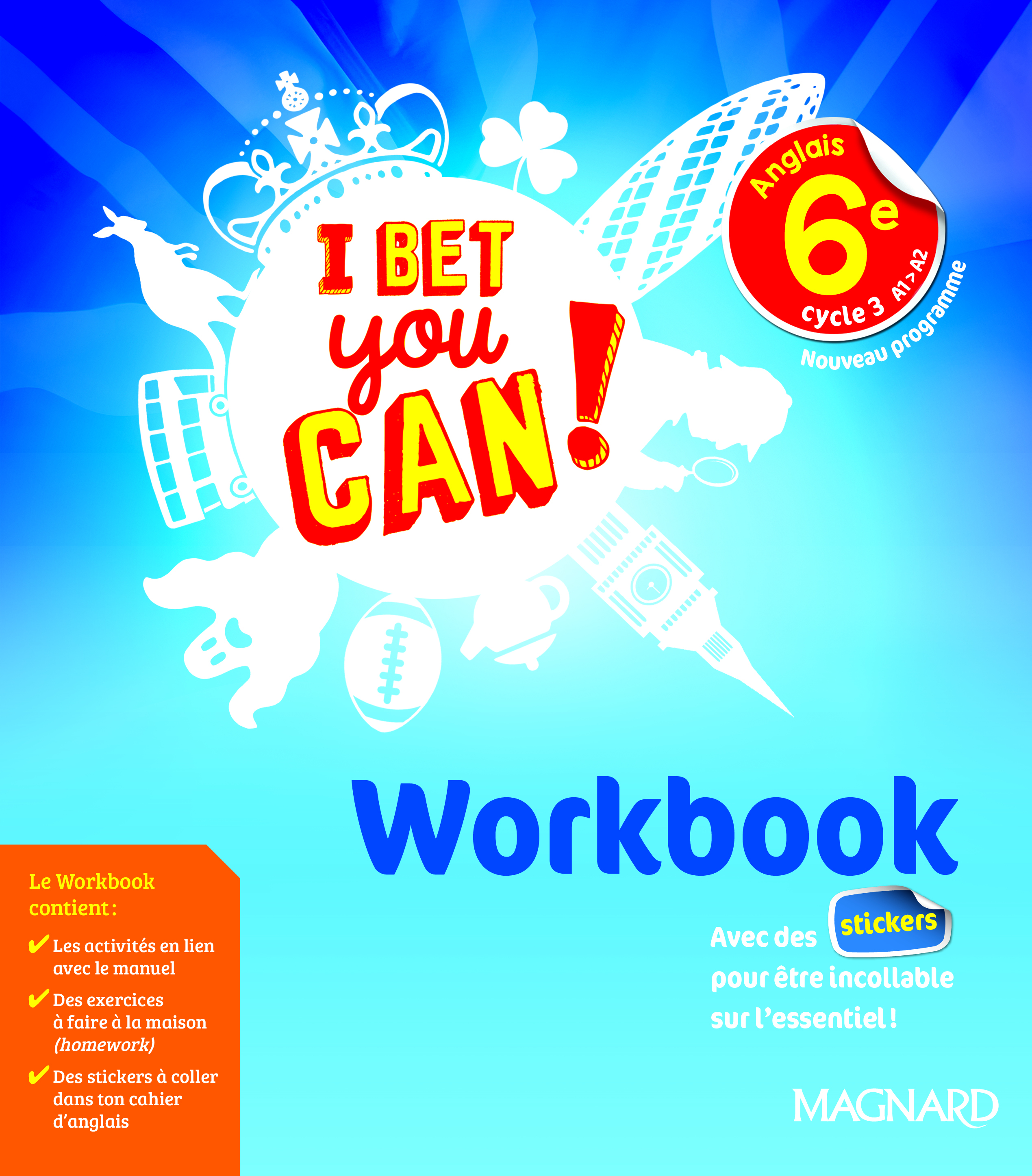 I Bet You Can! Anglais 6e (2017) - Workbook (Broché)