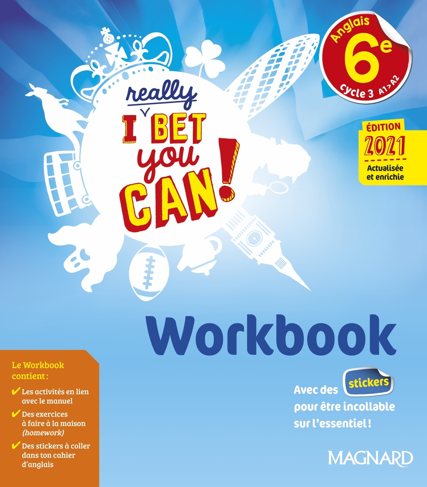 I Really Bet You Can! Anglais 6e (2021) - Workbook (Broché)
