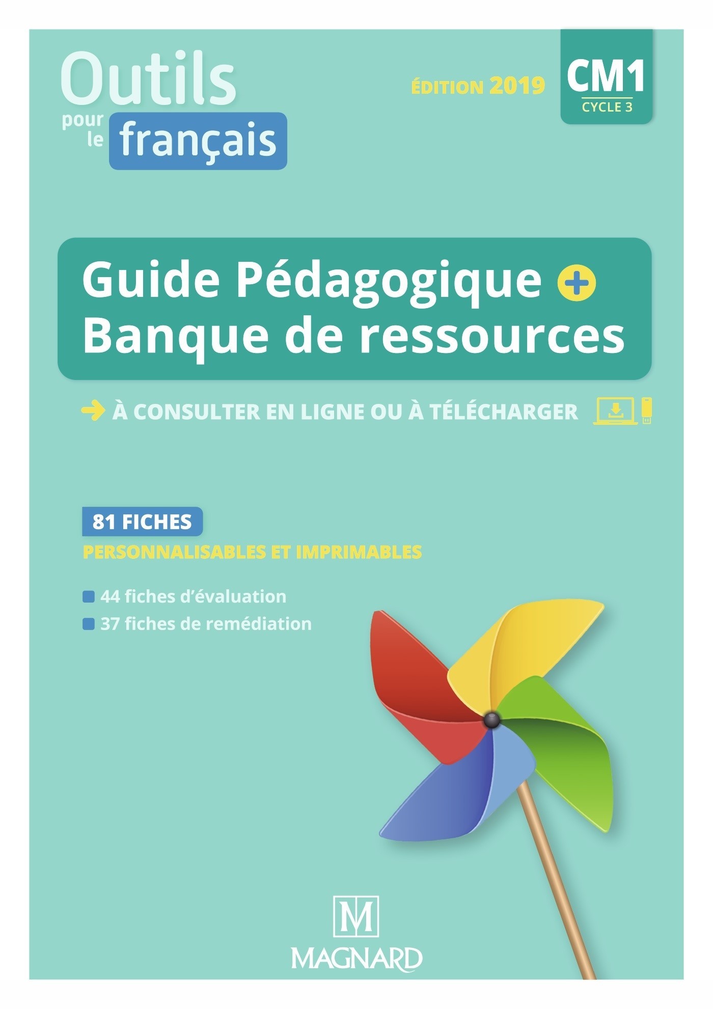 Outils pour le Français CM1 (2019) - Guide pédagogique papier + Banque de ressources à télécharger (